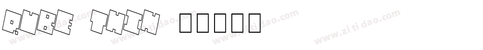 QUBE THIN字体转换
